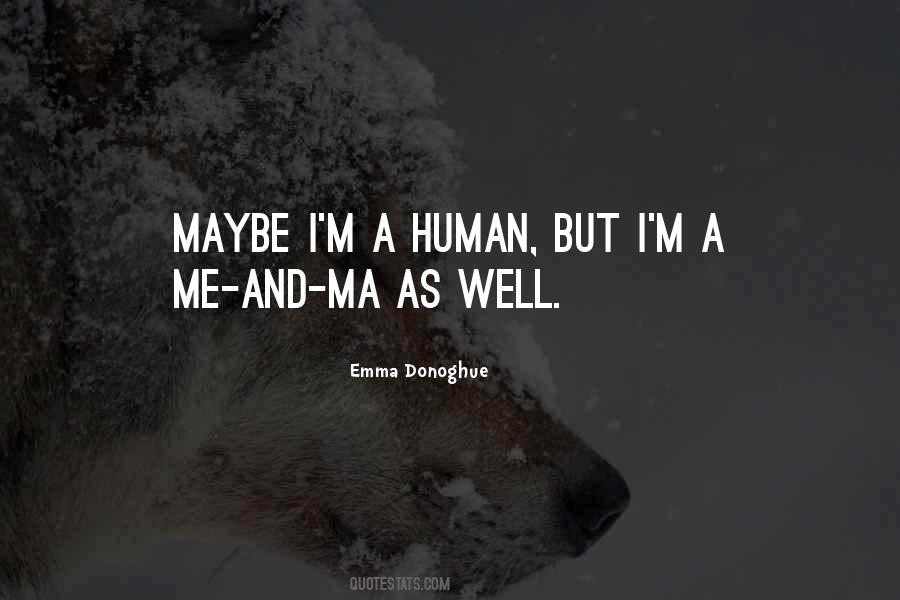 Quotes About Human Thoughts #657247