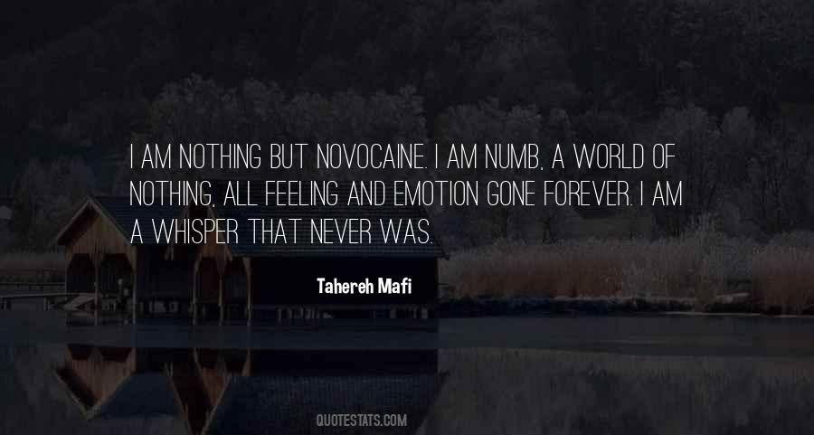 Quotes About Feeling Numb #1093028