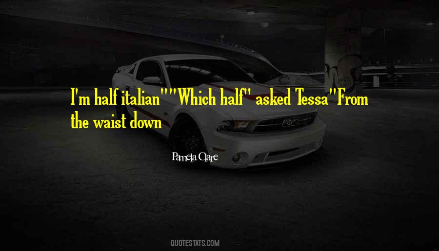Tessa Humor Quotes #1757415