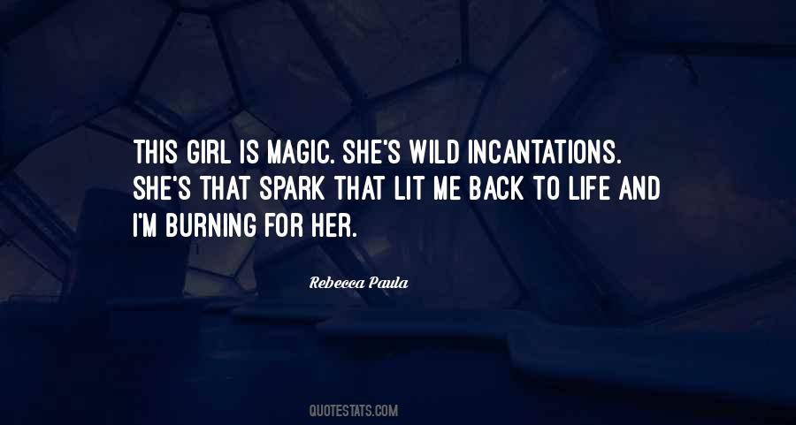 Quotes About That Spark #1375986