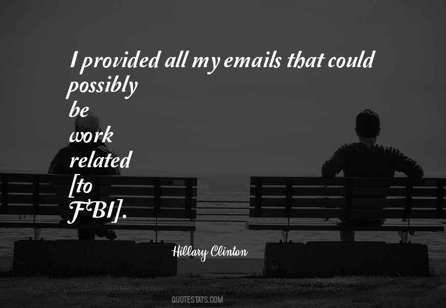 Clinton Emails Quotes #312738