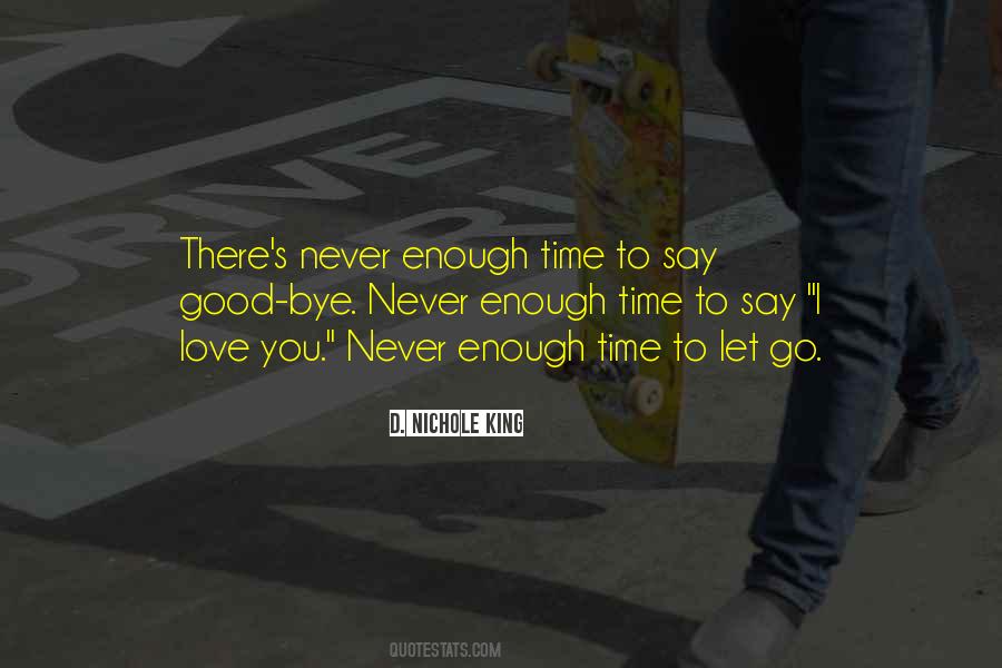 Chase But Never Find Quotes #1820421