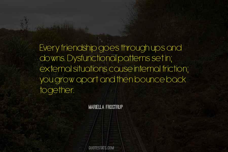 Quotes About Going Through Ups And Downs #1010465