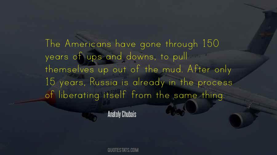 Quotes About Going Through Ups And Downs #1538859