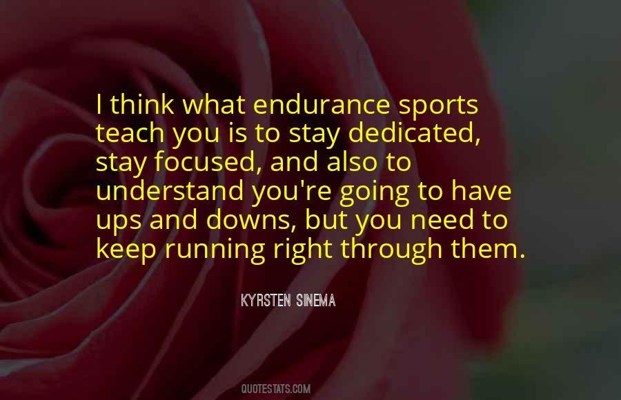 Quotes About Going Through Ups And Downs #1862783