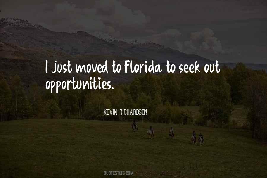 Seek Opportunities Quotes #30410
