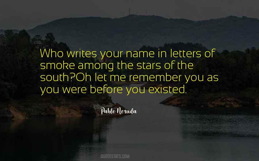 Remember Who You Were Quotes #1658682