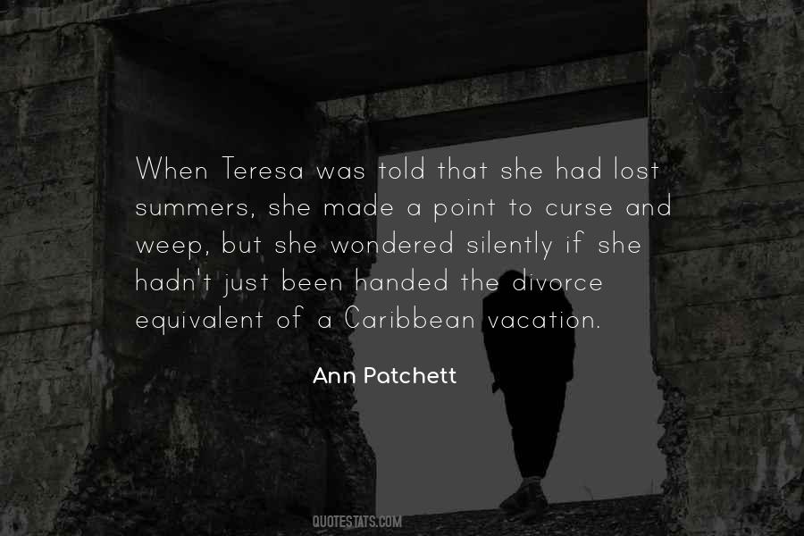 Quotes About Teresa #1157701