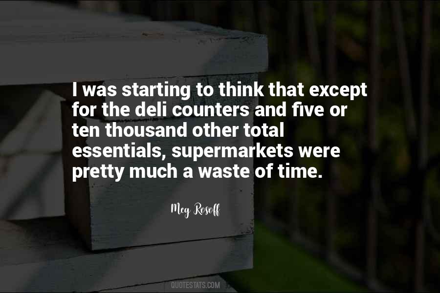 Quotes About Supermarkets #1093799