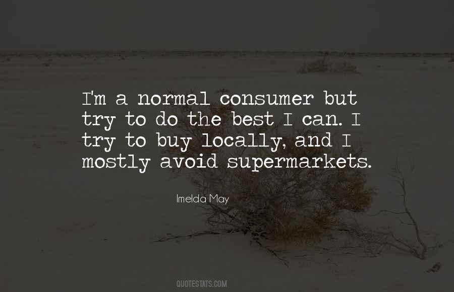 Quotes About Supermarkets #692509