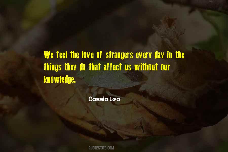 Quotes About Strangers In Love #977247