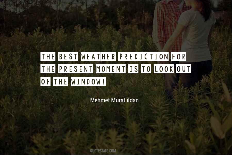 Quotes About Weather Forecast #525924