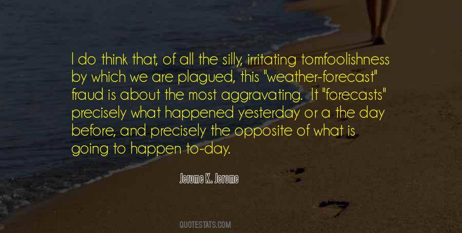 Quotes About Weather Forecast #706133