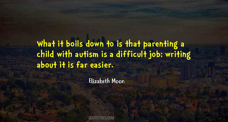 Quotes About Parenting A Child With Autism #388074