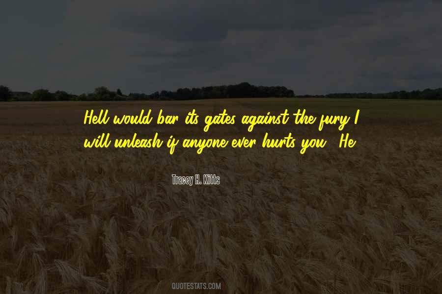 Unleash The Fury Quotes #901159