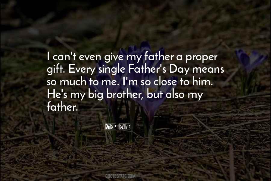 Quotes About Single Father #146842