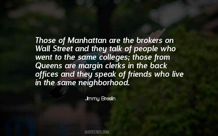 Quotes About Brokers #458506