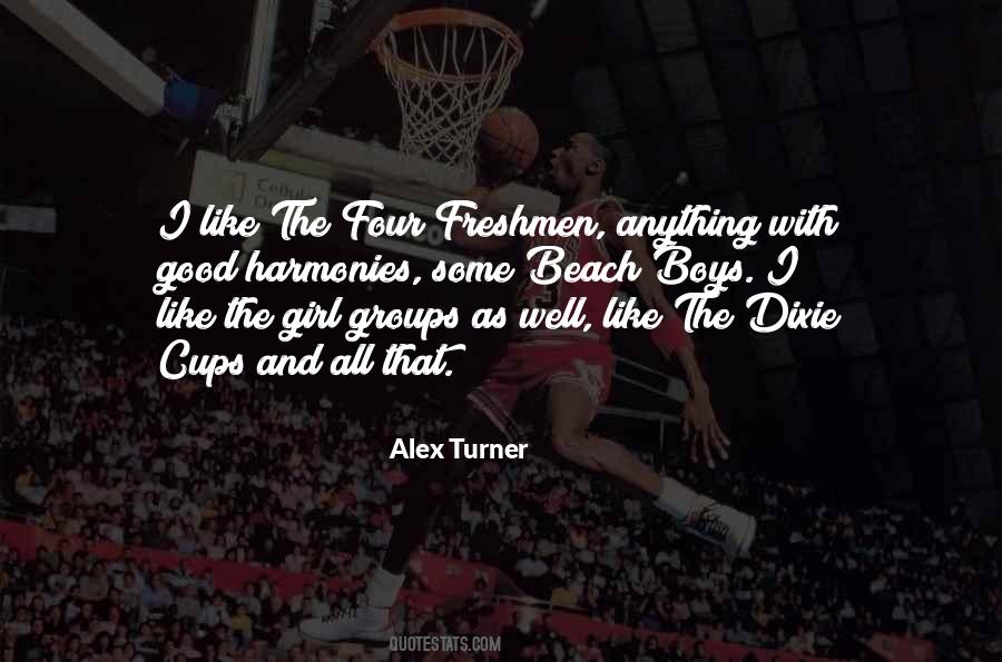 Groups Of Four Quotes #942376