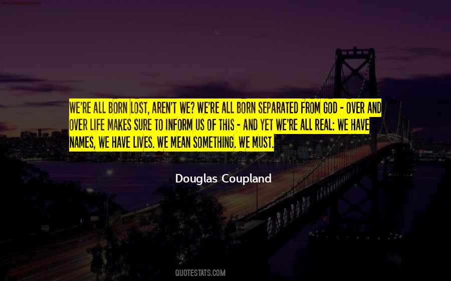 Real Names Quotes #1113161