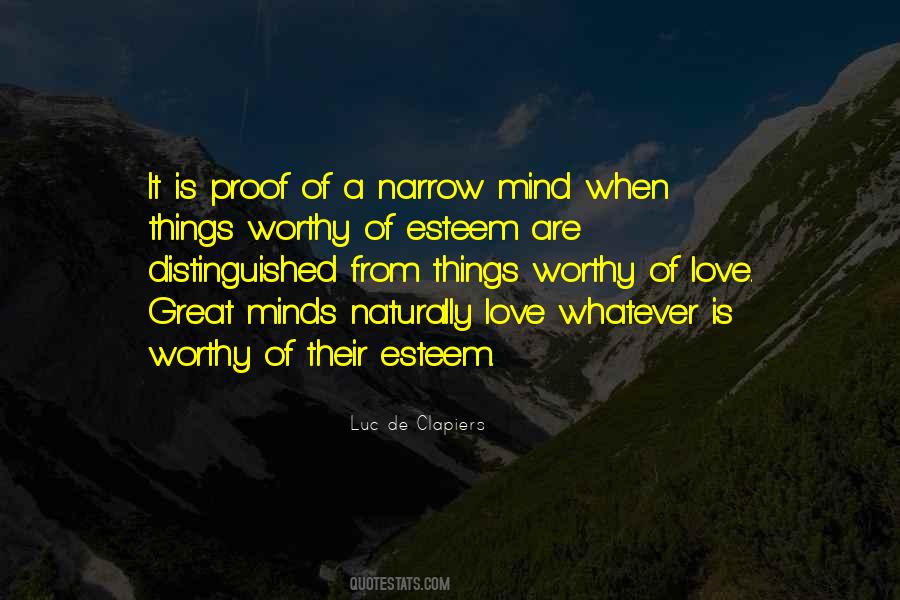 Quotes About Narrow Minds #1732697