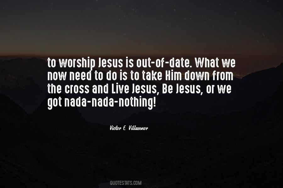 Quotes About Worship Jesus #525178