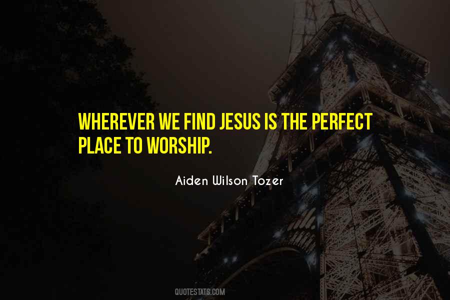 Quotes About Worship Jesus #791289