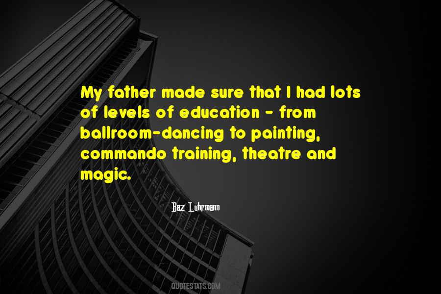 Quotes About Ballroom Dancing #388534