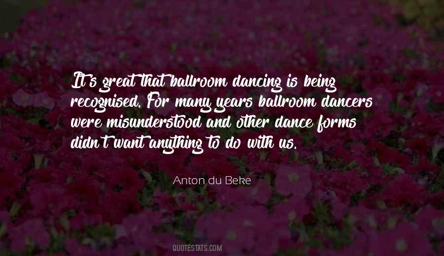 Quotes About Ballroom Dancing #674637