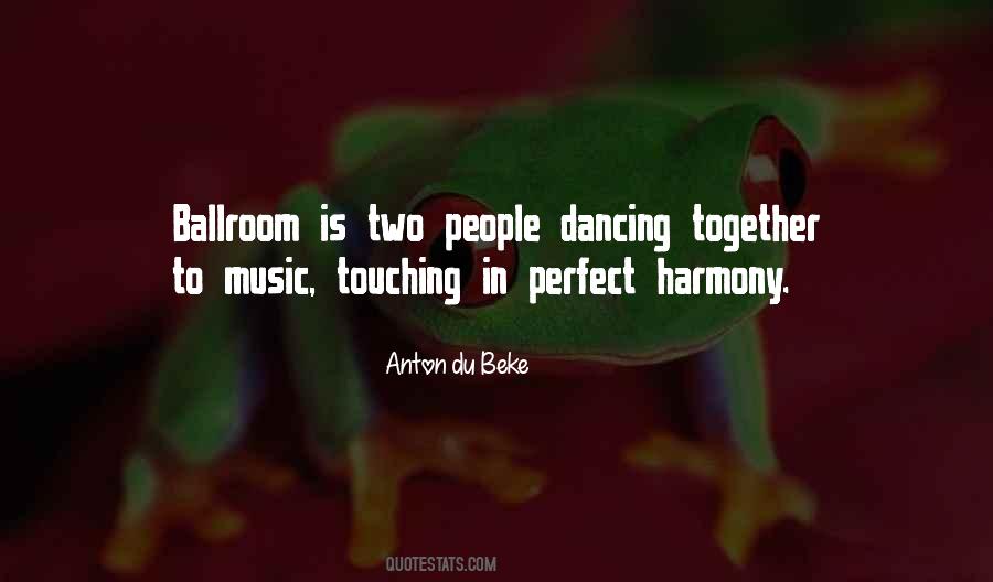 Quotes About Ballroom Dancing #93179