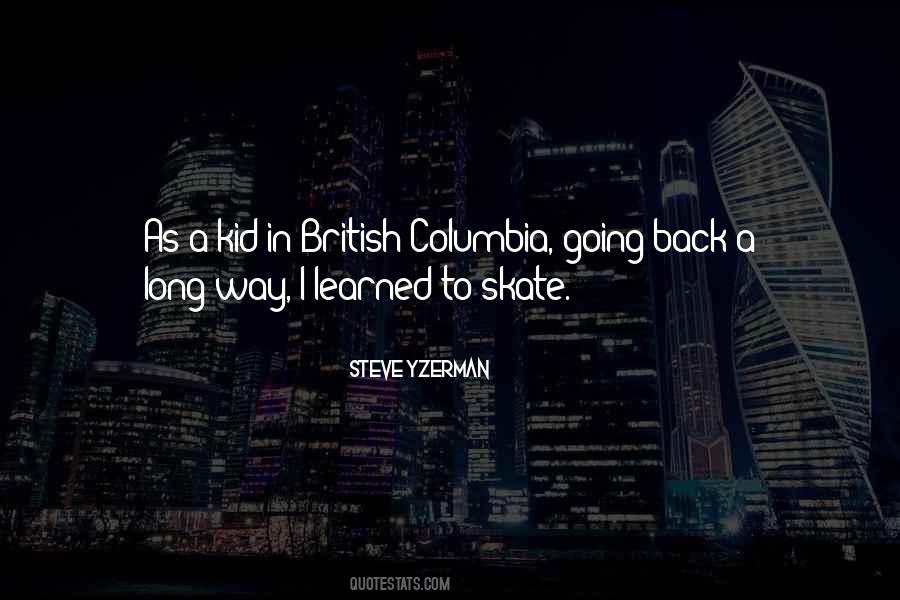 Quotes About British Columbia #23775
