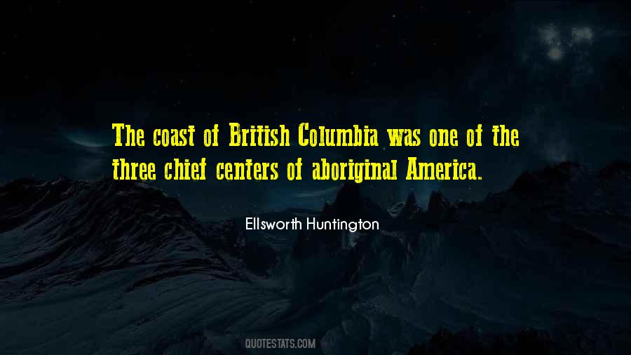 Quotes About British Columbia #34082