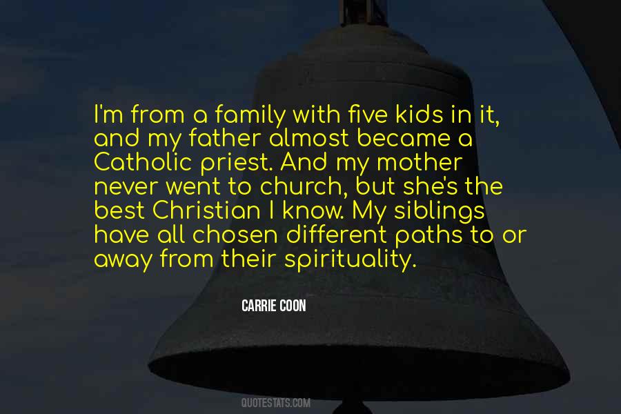 My Siblings Quotes #1562137
