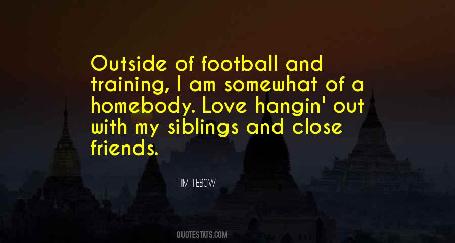 My Siblings Quotes #1677079