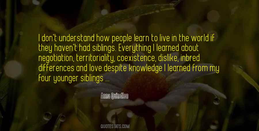 My Siblings Quotes #221341