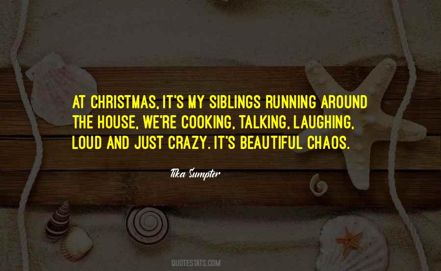 My Siblings Quotes #251007