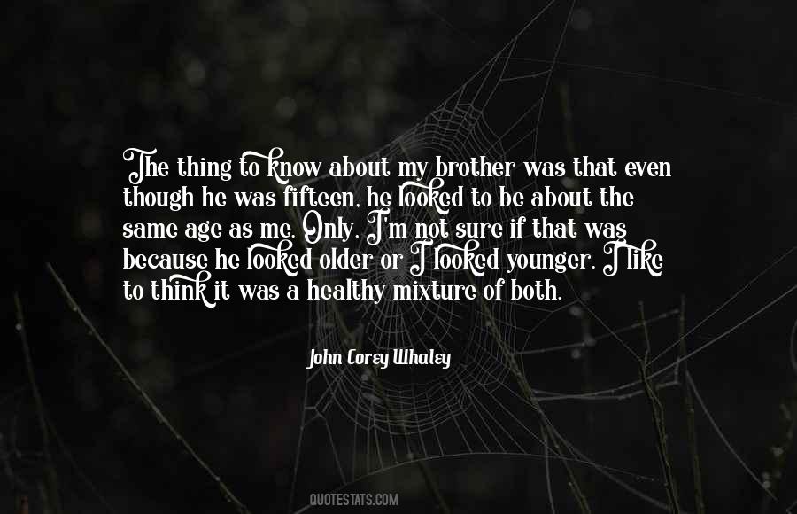 My Siblings Quotes #472974
