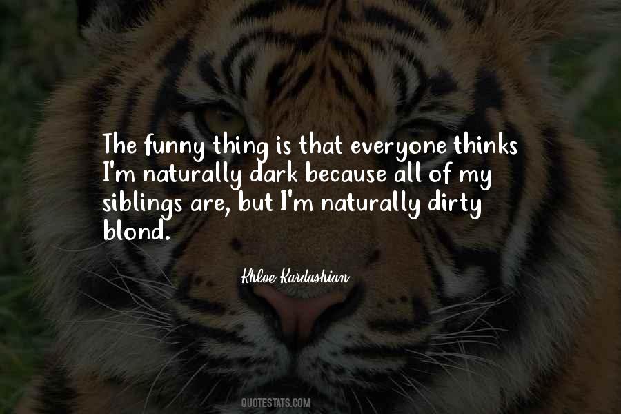 My Siblings Quotes #737052
