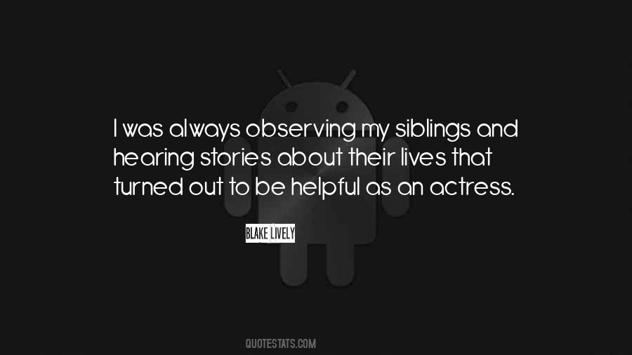 My Siblings Quotes #837066