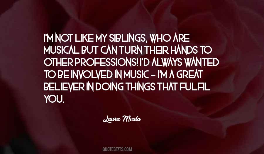 My Siblings Quotes #887560