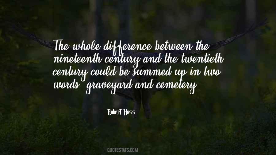 Quotes About Twentieth Century #1282627