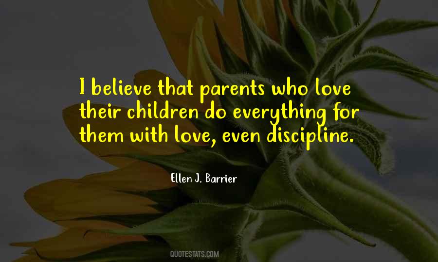 Quotes About Parental Discipline #789807