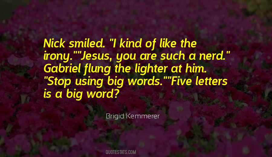 Big Words Quotes #1707035