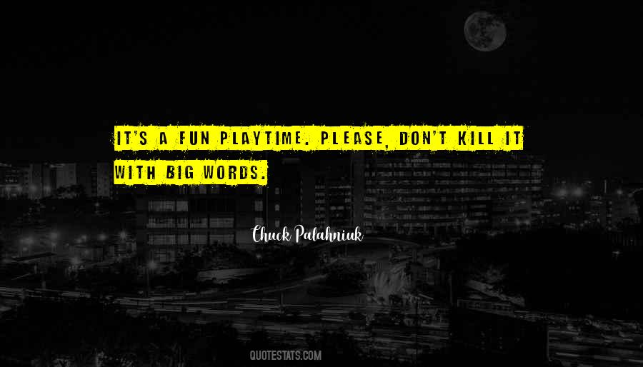 Big Words Quotes #344719