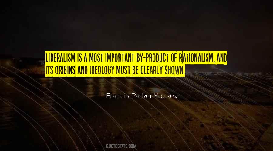 Quotes About Rationalism #1525192