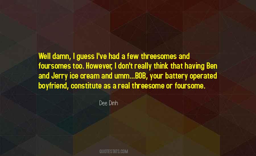 Quotes About Ben And Jerry's #927133