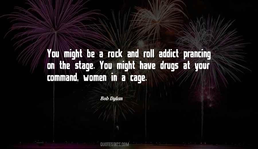 Quotes About A Drug Addict #1162896