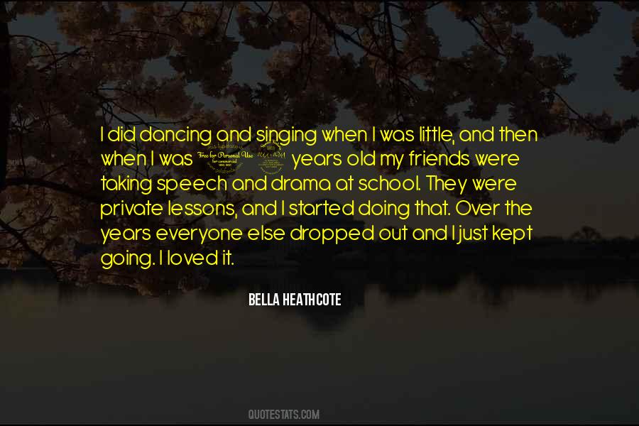 Quotes About Dancing And Friends #1362423