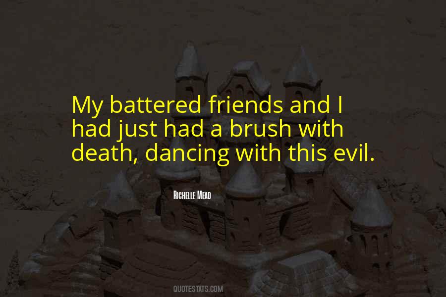 Quotes About Dancing And Friends #1468253