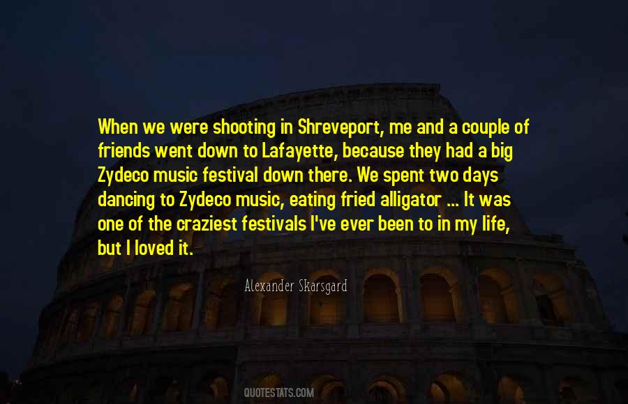 Quotes About Dancing And Friends #1477631
