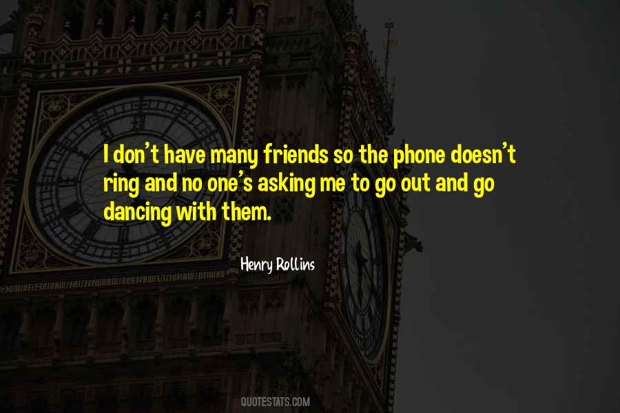 Quotes About Dancing And Friends #875419